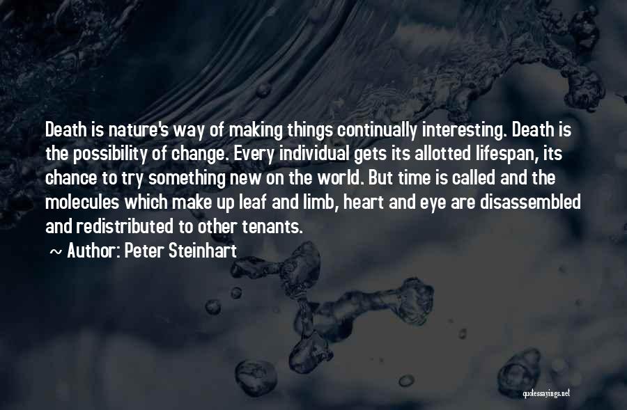 Life And Death Cycle Quotes By Peter Steinhart