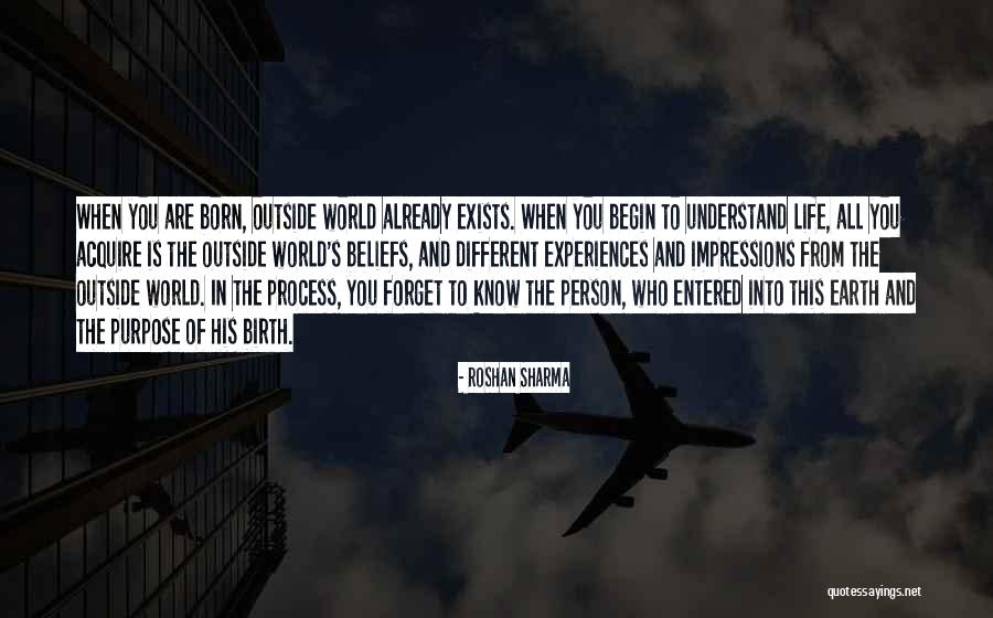 Life And Death Experiences Quotes By Roshan Sharma