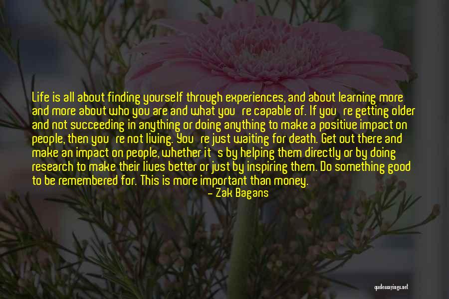 Life And Death Experiences Quotes By Zak Bagans