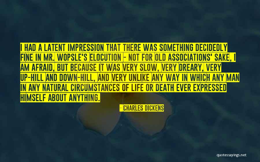 Life And Death Funny Quotes By Charles Dickens Life And Death Funny Quotes By Charles Dickens