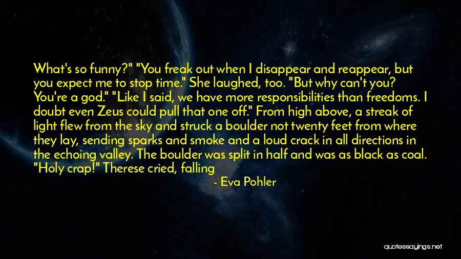 Life And Death Funny Quotes By Eva Pohler Life And Death Funny Quotes By Eva Pohler
