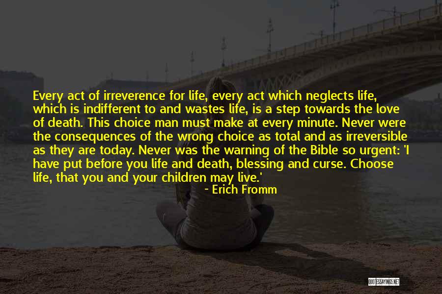 Life And Death In The Bible Quotes By Erich Fromm Life And Death In The Bible Quotes By Erich Fromm