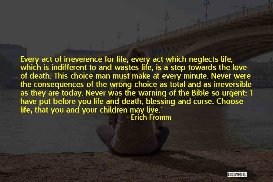 Life And Death In The Bible Quotes By Erich Fromm