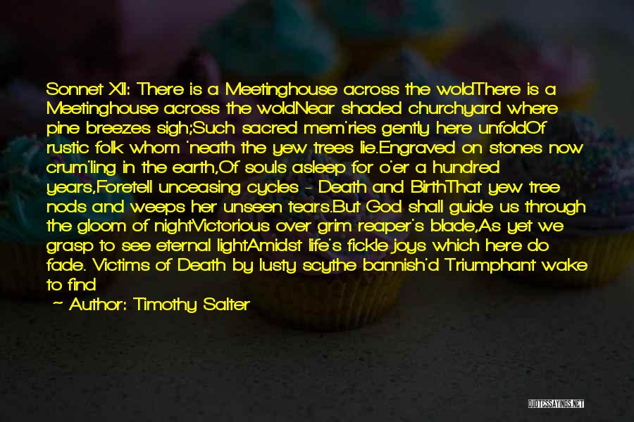 Life And Death Inspirational Quotes By Timothy Salter