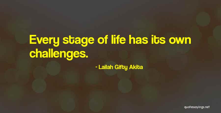 Life And Difficult Times Quotes By Lailah Gifty Akita