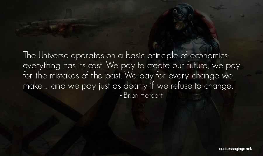 Life And Economics Quotes By Brian Herbert