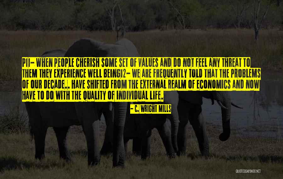 Life And Economics Quotes By C. Wright Mills