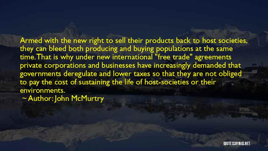 Life And Economics Quotes By John McMurtry