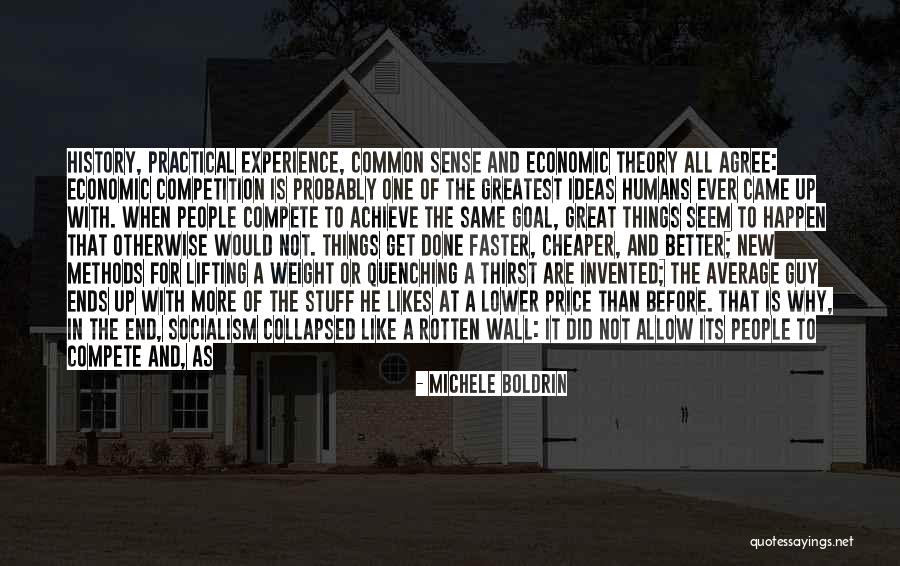 Life And Economics Quotes By Michele Boldrin