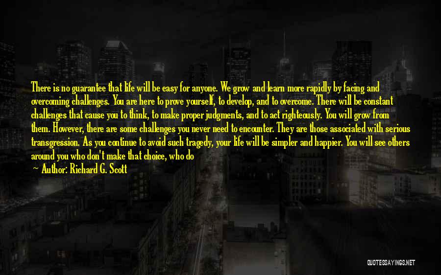 Life And Evil Quotes By Richard G. Scott
