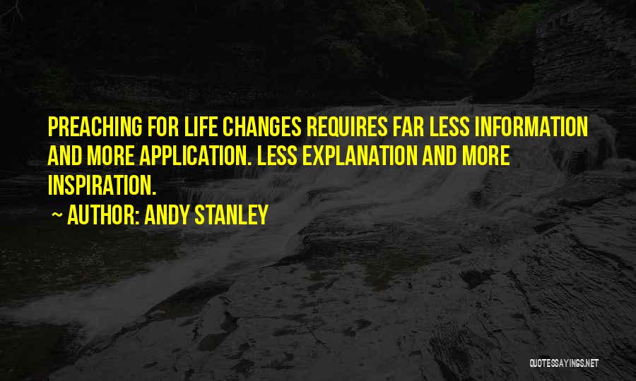 Life And Explanation Quotes By Andy Stanley