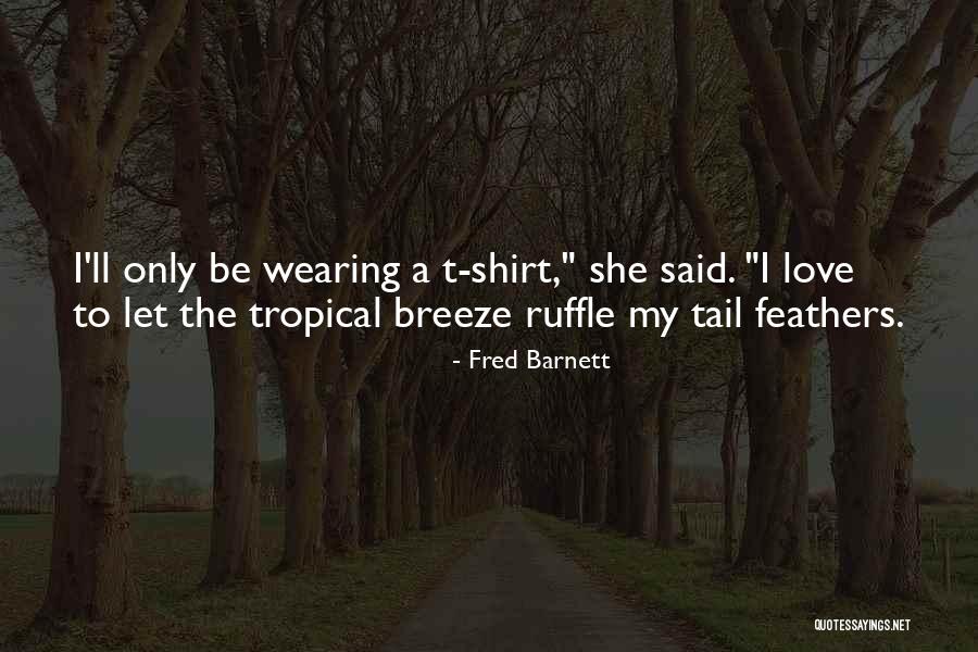 Life And Extroverts Quotes By Fred Barnett Life And Extroverts Quotes By Fred Barnett
