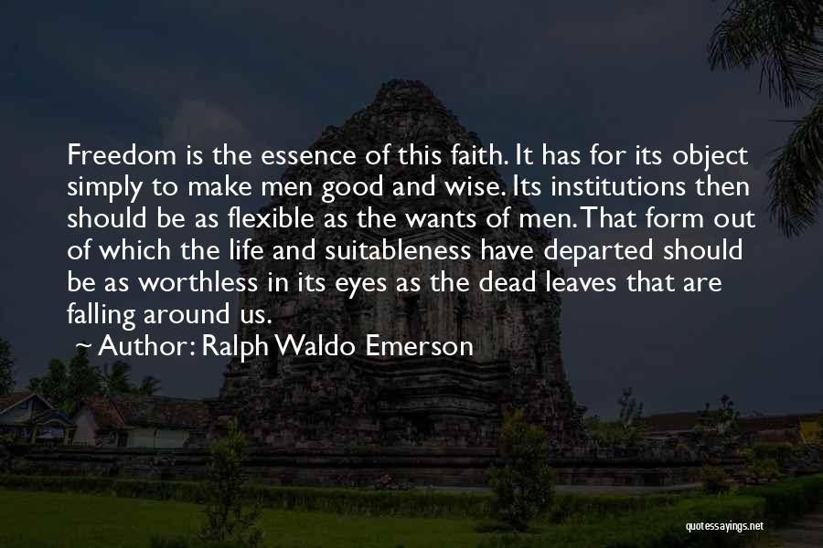 Life And Falling Leaves Quotes By Ralph Waldo Emerson