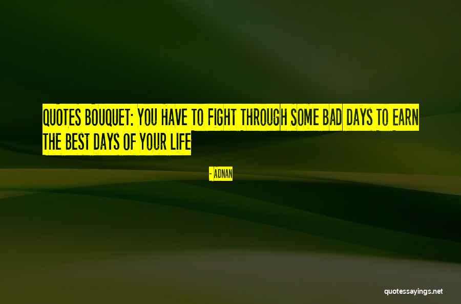 Life And Fighting Cancer Quotes By Adnan Life And Fighting Cancer Quotes By Adnan