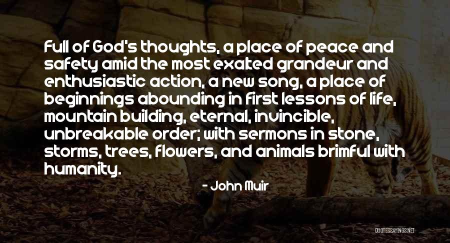 Life And Flowers Quotes By John Muir Life And Flowers Quotes By John Muir
