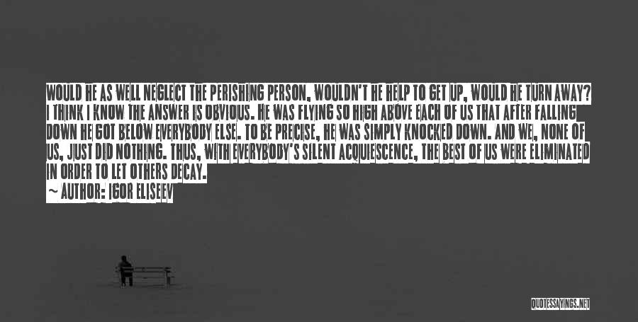 Life And Flying Away Quotes By Igor Eliseev Life And Flying Away Quotes By Igor Eliseev