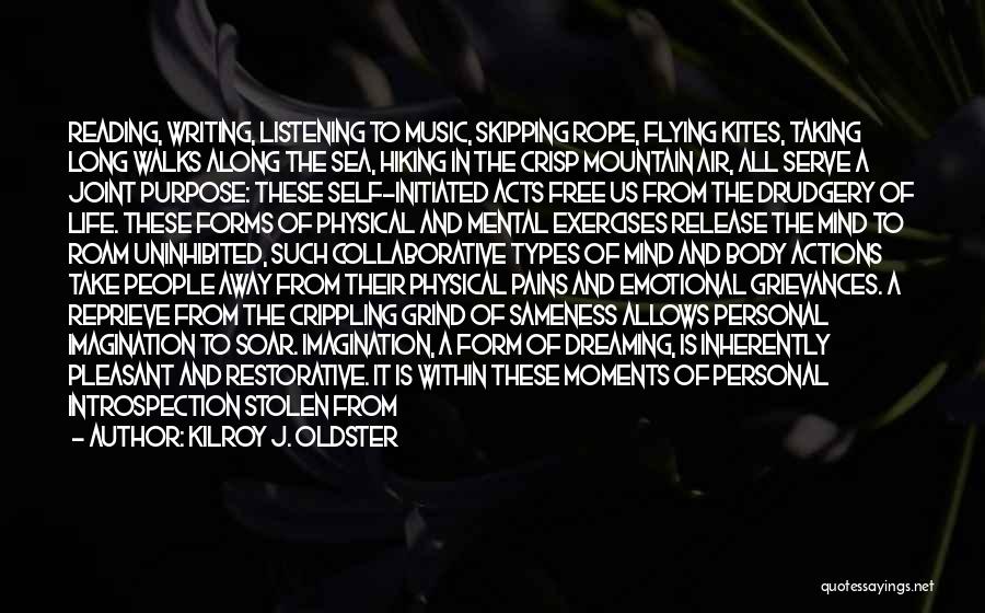 Life And Flying Away Quotes By Kilroy J. Oldster Life And Flying Away Quotes By Kilroy J. Oldster
