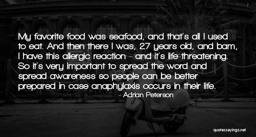 Life And Food Quotes By Adrian Peterson Life And Food Quotes By Adrian Peterson