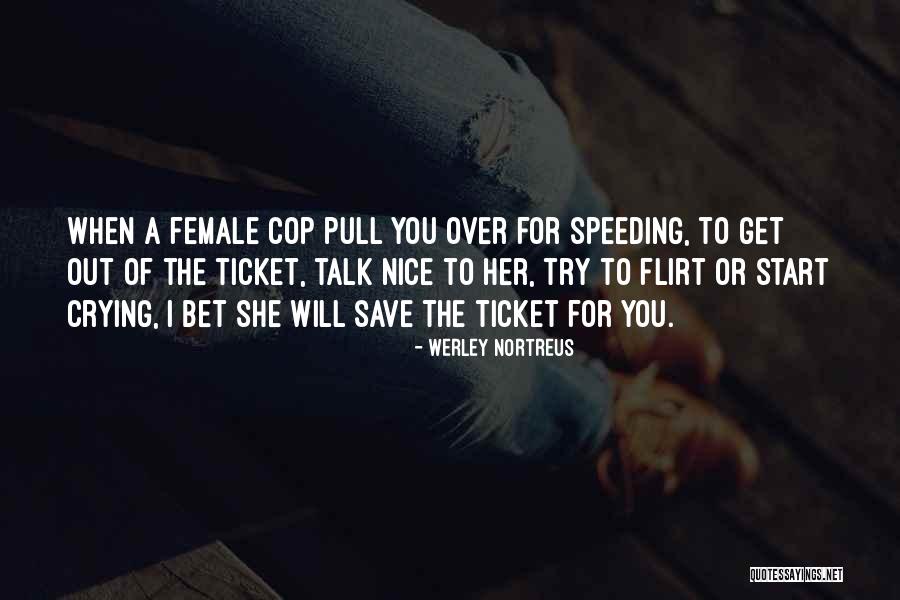 Life And Funny Quotes By Werley Nortreus Life And Funny Quotes By Werley Nortreus