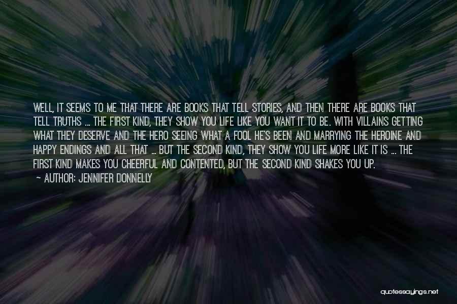 Life And Getting What You Want Quotes By Jennifer Donnelly