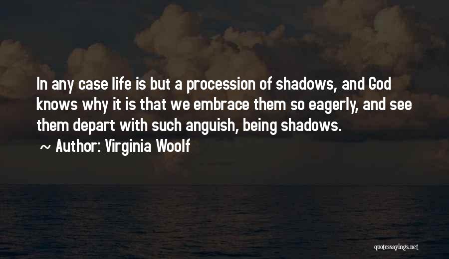 Life And God Quotes By Virginia Woolf