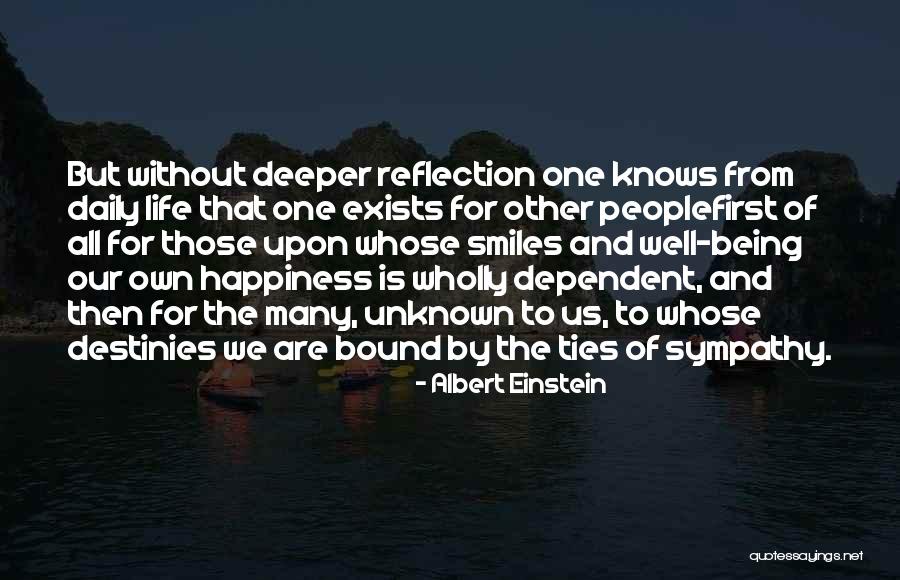 Life And Happiness And Friendship Quotes By Albert Einstein Life And Happiness And Friendship Quotes By Albert Einstein