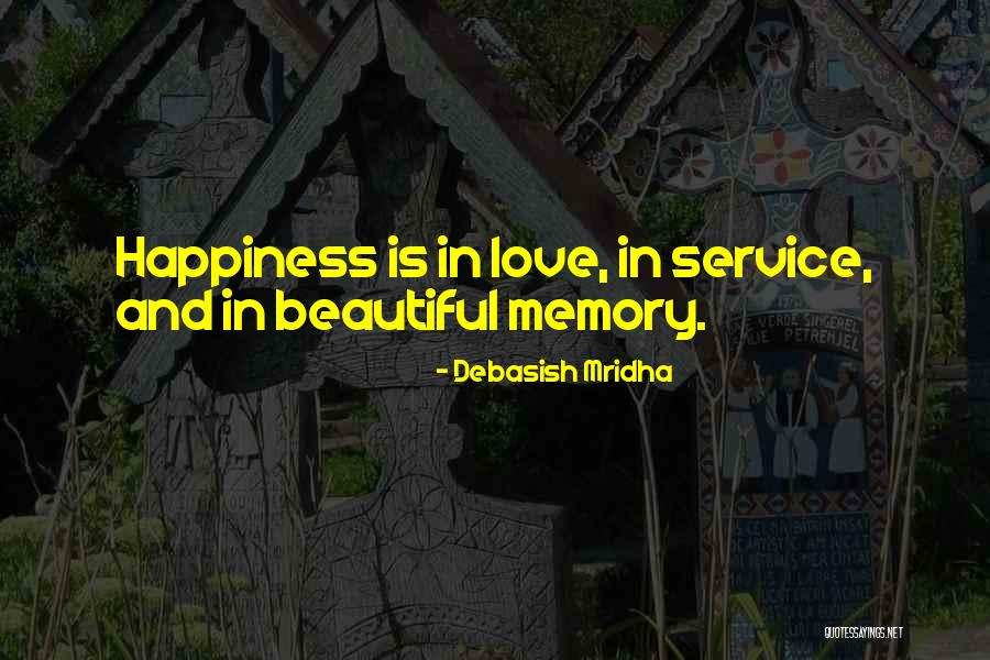 Life And Happiness Inspirational Quotes By Debasish Mridha