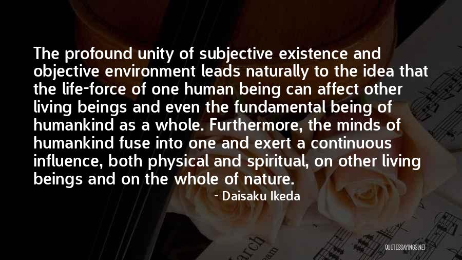 Life And Human Nature Quotes By Daisaku Ikeda