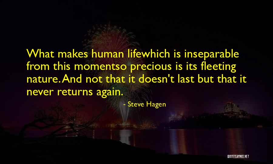 Life And Human Nature Quotes By Steve Hagen