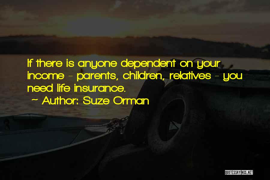 Life And Income Insurance Quotes By Suze Orman