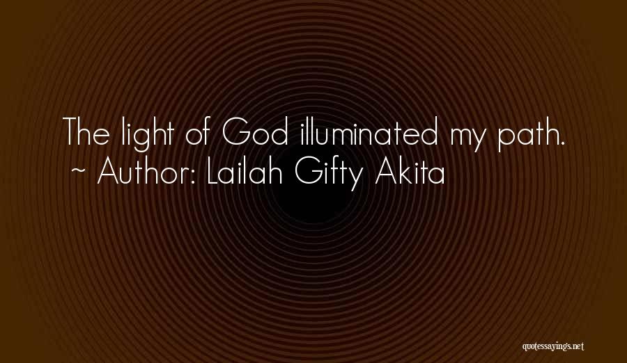 Life And Inspirational Sayings Quotes By Lailah Gifty Akita