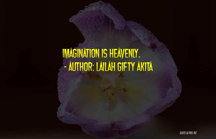 Life And Inspirational Sayings Quotes By Lailah Gifty Akita