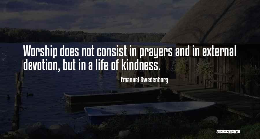 Life And Kindness Quotes By Emanuel Swedenborg Life And Kindness Quotes By Emanuel Swedenborg