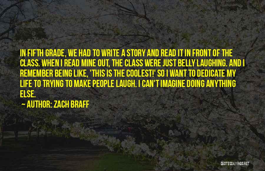 Life And Laughing Quotes By Zach Braff