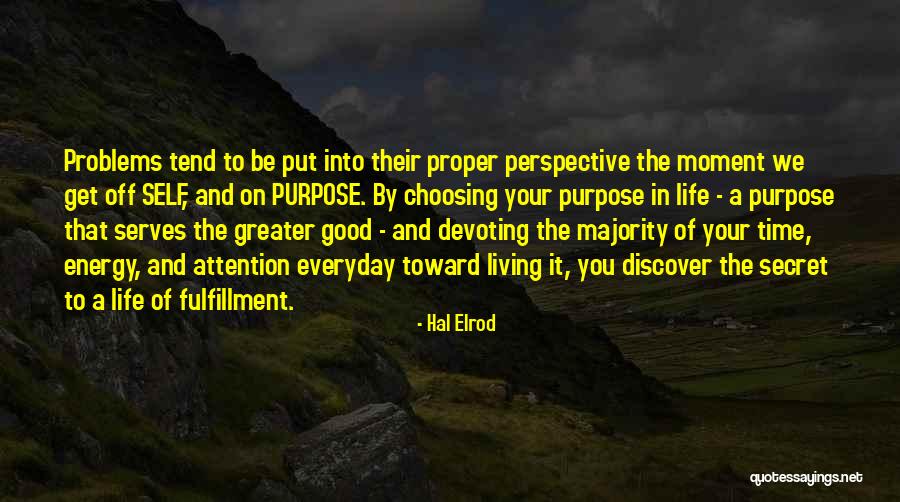 Life And Living In The Moment Quotes By Hal Elrod Life And Living In The Moment Quotes By Hal Elrod