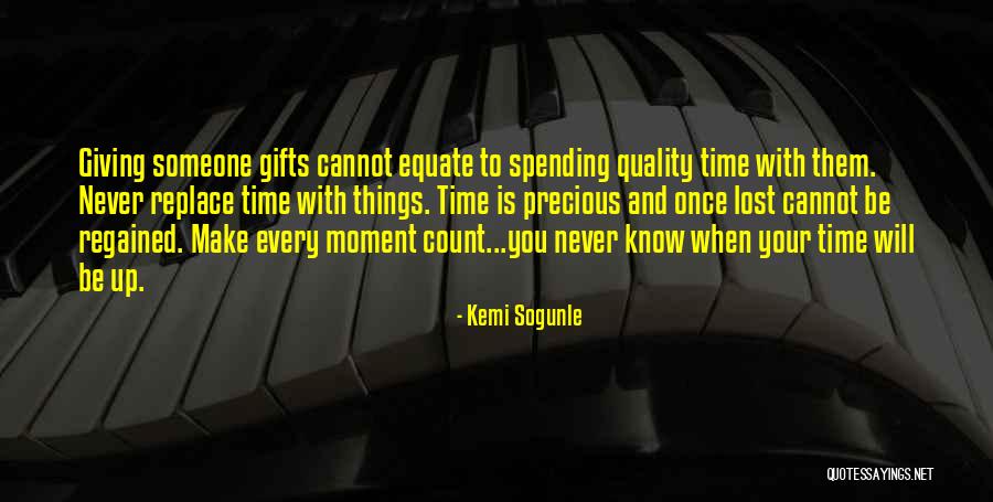 Life And Living In The Moment Quotes By Kemi Sogunle Life And Living In The Moment Quotes By Kemi Sogunle