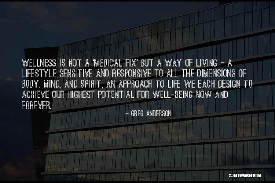 Life And Living Lifestyle Quotes By Greg Anderson Life And Living Lifestyle Quotes By Greg Anderson