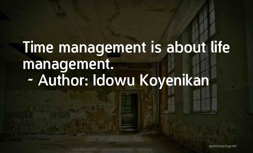 Life And Living Lifestyle Quotes By Idowu Koyenikan