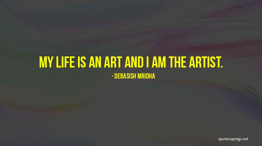 Life And Love And Happiness Quotes By Debasish Mridha Life And Love And Happiness Quotes By Debasish Mridha