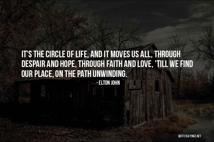 Life And Love And Moving On Quotes By Elton John