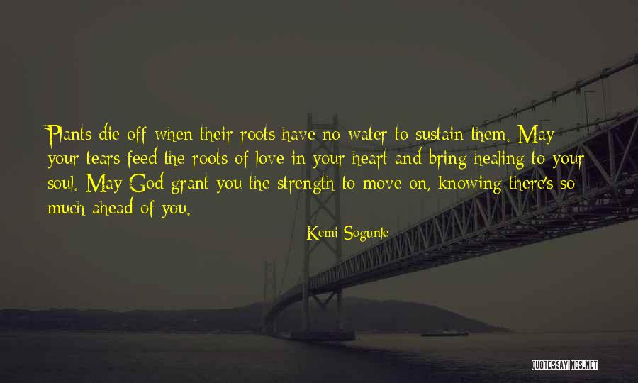 Life And Love And Moving On Quotes By Kemi Sogunle