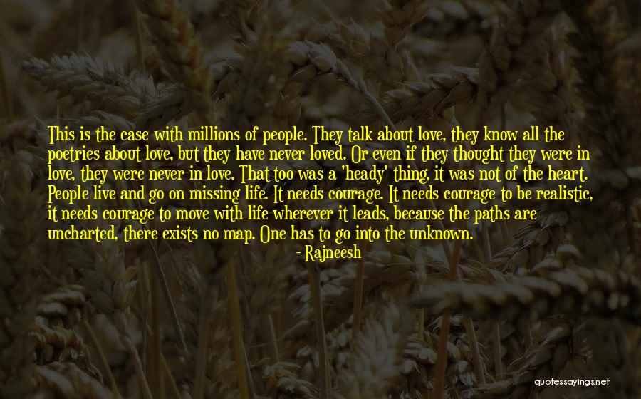 Life And Love And Moving On Quotes By Rajneesh