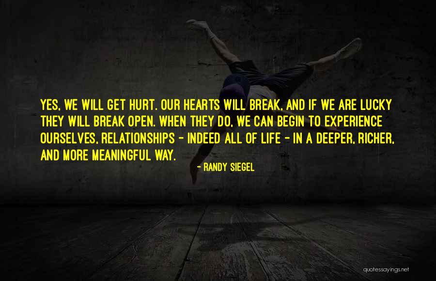 Life And Love And Moving On Quotes By Randy Siegel