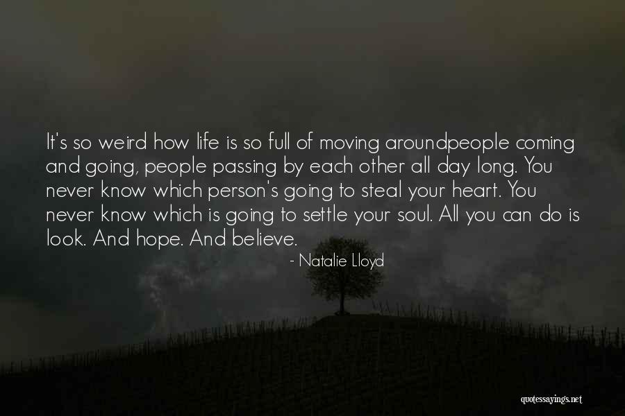 Life And Love And Moving Quotes By Natalie Lloyd