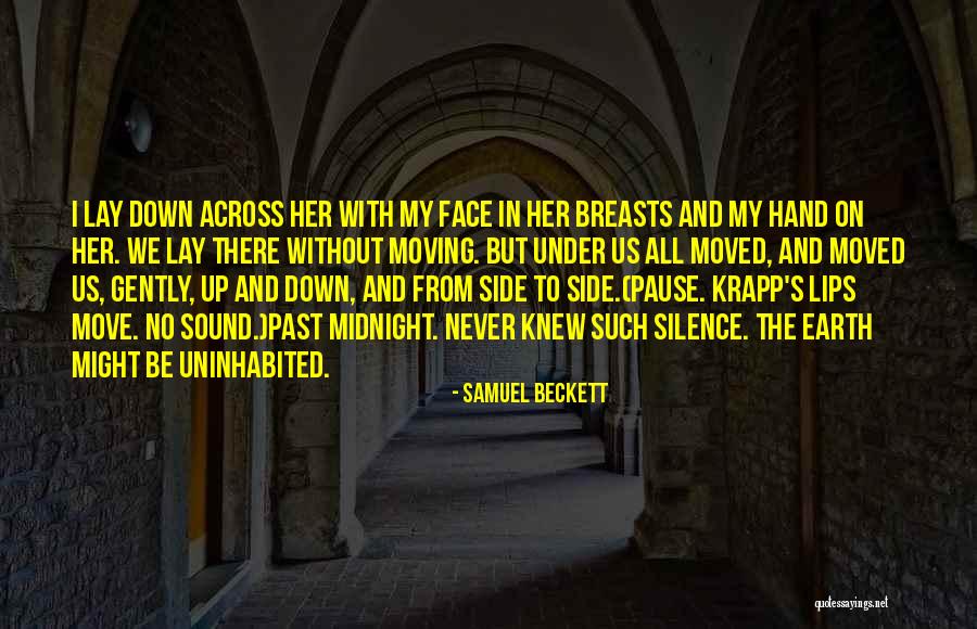 Life And Love And Moving Quotes By Samuel Beckett