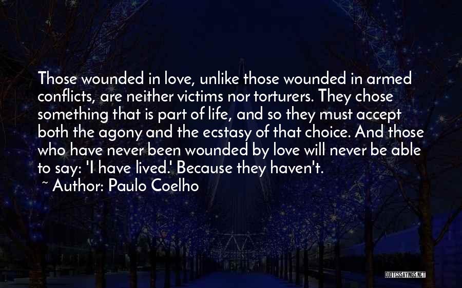 Life And Love By Paulo Coelho Quotes By Paulo Coelho