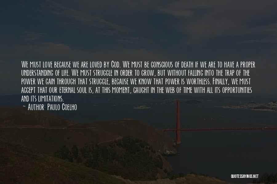 Life And Love By Paulo Coelho Quotes By Paulo Coelho