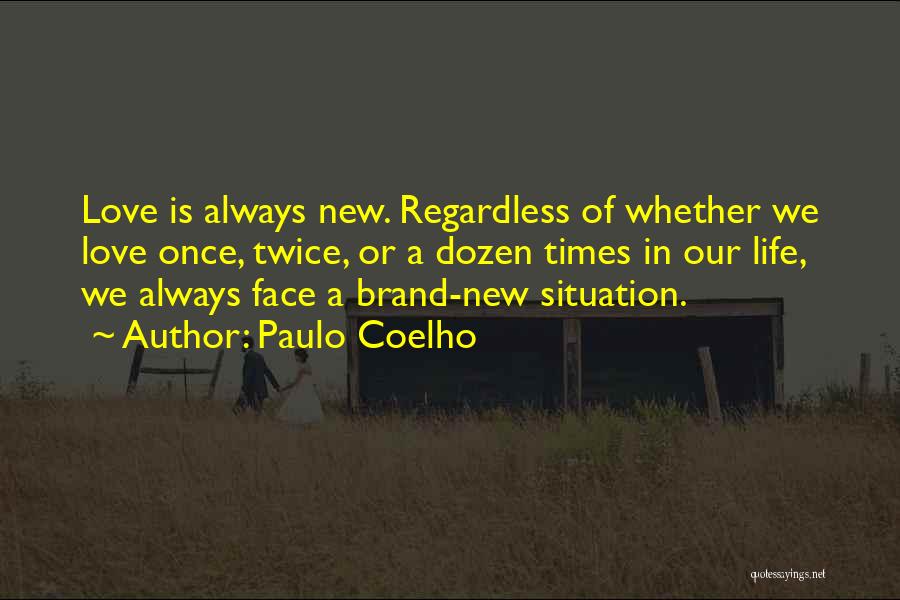 Life And Love By Paulo Coelho Quotes By Paulo Coelho