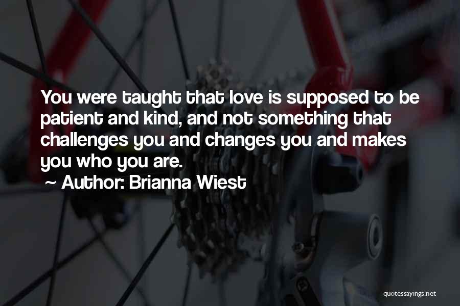 Life And Love Lessons Quotes By Brianna Wiest