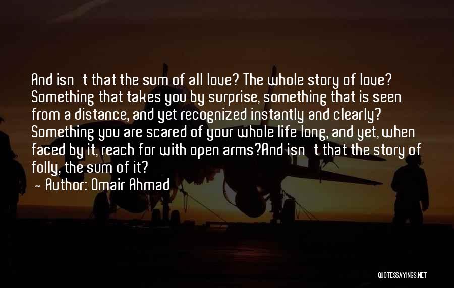 Life And Love Lessons Quotes By Omair Ahmad